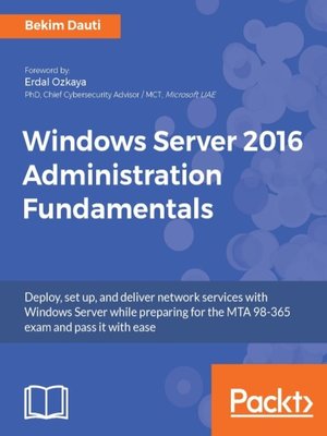 cover image of Windows Server 2016 Administration Fundamentals